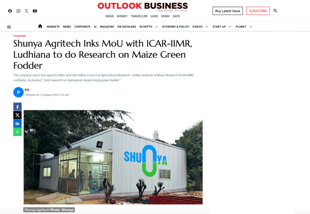 News coverage in PTI website on MoU signed between Shunya Agritech & ICAR-IIMR on research on maize based hydroponic green fodder - covered by Outlook Business
