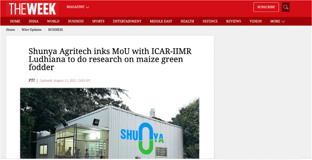 News coverage in PTI website on MoU signed between Shunya Agritech & ICAR-IIMR on research on maize based hydroponic green fodder - covered by the Week